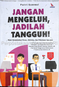 Image of Jangan mengeluh, jadilah tangguh!