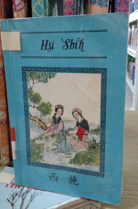Image of hsi shih beauty of beauties (a romance of ancient china about 495 -472)