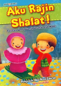 Image of aku rajin shalat tata cara dan panduan shalat untuk anak muslim