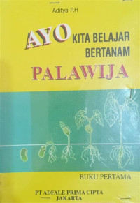 Image of ayo kita belajar bertanam palawija