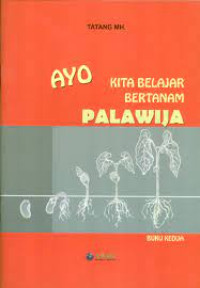 Image of ayo kita belajar bertanam palawija buku kedua