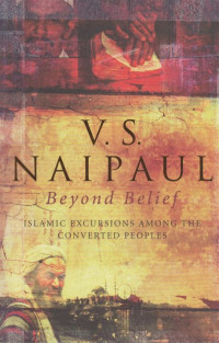 Image of beyond belief : islamic excursions among the converted peoples