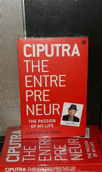 Image of ciputra the entrepreneur
the passion of mylife