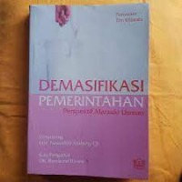 Image of demasifikasi pemerintahan perspektif marzuki usman