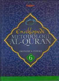 Image of ensiklopedi metodologi al-quran ekonomi & indeks 6