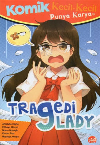 Image of komik kecil-kecil punya karya : tragedi lady