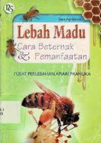 Image of lebah madu cara beternak dan pemanfaatan