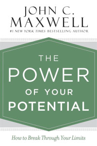 Image of power of your potential: how to break through your limits