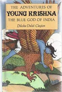 Image of the adventures of young krishna 
the blue god of india