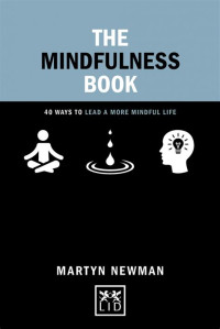 Image of the mindfulness book
practical ways to lead a more mindful life