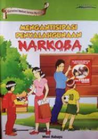 Image of mengantisipasi penyalahgunaan narkoba