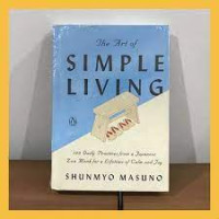 Image of the art simple living 
100 daily practices from a japanese 
zen monk for a lifetime of calm and joy