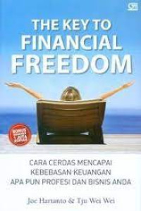Image of the key to financial freedom
cara cerdas mencapai kebebasan keuangan apa pun profesi dan bisnis anda