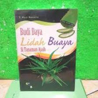 Image of budi daya lidah buaya si tanaman ajiaib