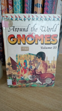 Image of around the world eith the gnomes volume 33